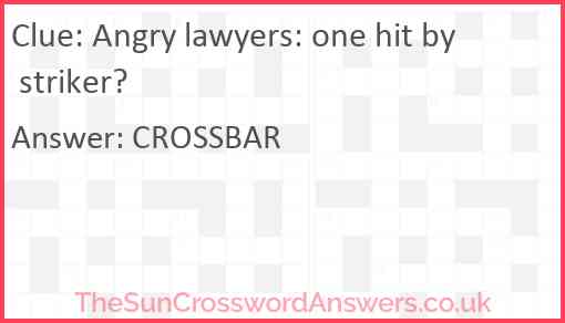 Angry lawyers: one hit by striker? Answer