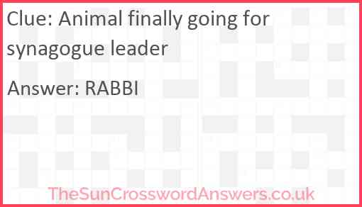 Animal finally going for synagogue leader Answer