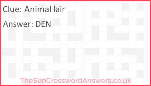 Animal lair Answer