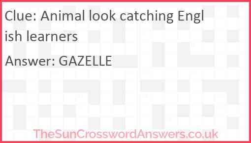 Animal look catching English learners Answer