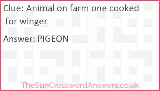 Animal on farm one cooked for winger Answer