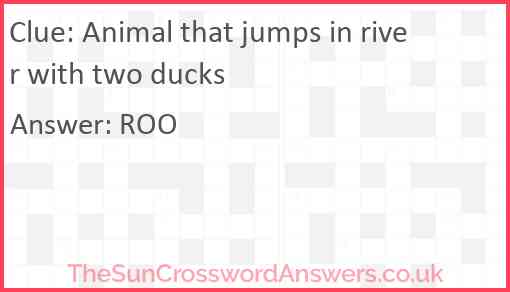 Animal that jumps in river with two ducks Answer