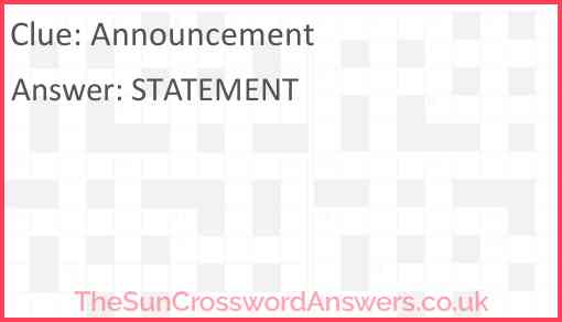 Announcement crossword clue TheSunCrosswordAnswers co uk