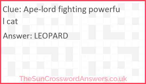 Ape-lord fighting powerful cat Answer
