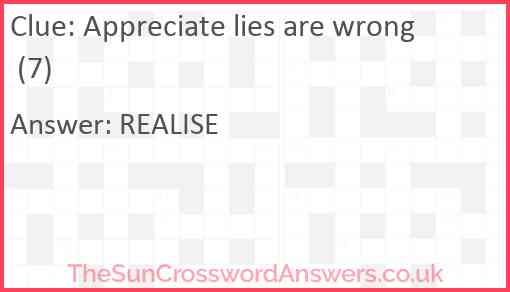 Appreciate lies are wrong (7) Answer