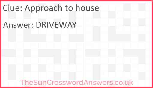 Approach to house Answer