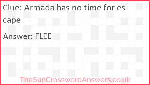 Armada has no time for escape Answer
