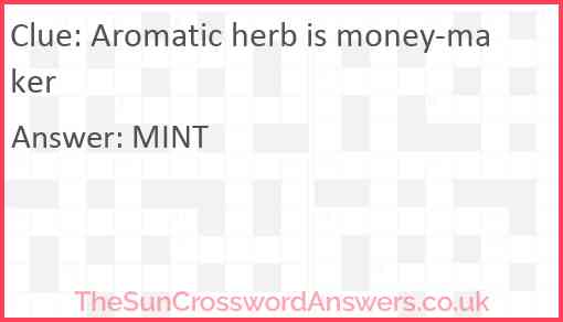 Aromatic herb is money-maker Answer