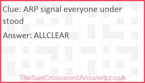 ARP signal everyone understood Answer