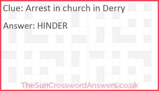 Arrest in church in Derry Answer