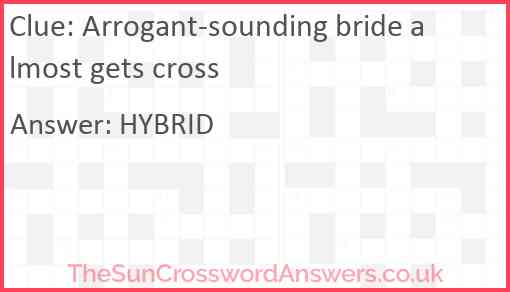 Arrogant-sounding bride almost gets cross Answer