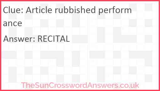Article rubbished performance Answer