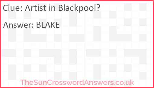 Artist in Blackpool? Answer