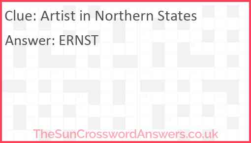 Artist in northern states Answer