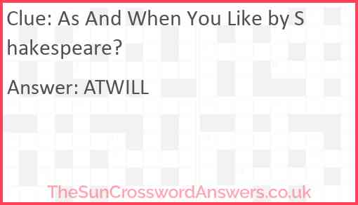 As And When You Like by Shakespeare? Answer