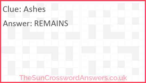 Ashes crossword clue TheSunCrosswordAnswers co uk Ashes crossword clue TheSunCrosswordAnswers co uk