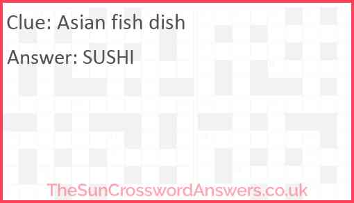 Asian fish dish Answer