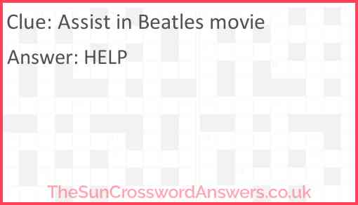 Assist in Beatles movie Answer