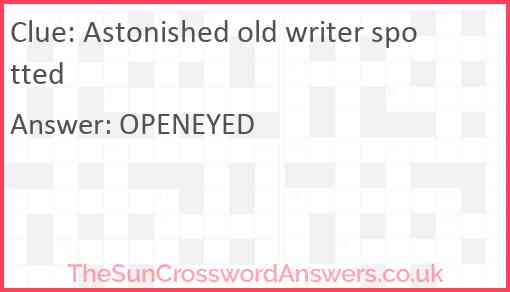 Astonished old writer spotted Answer