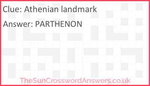 Athenian landmark crossword clue TheSunCrosswordAnswers co uk