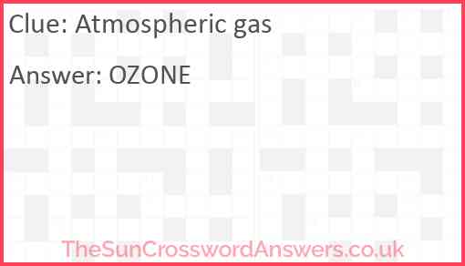 Atmospheric gas Answer