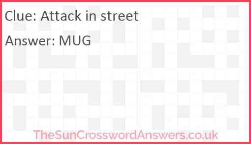 Attack in street Answer