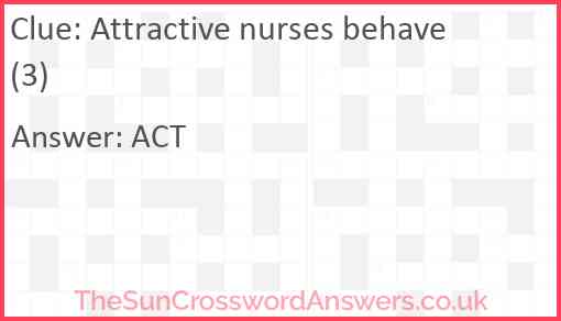 Attractive nurses behave (3) Answer