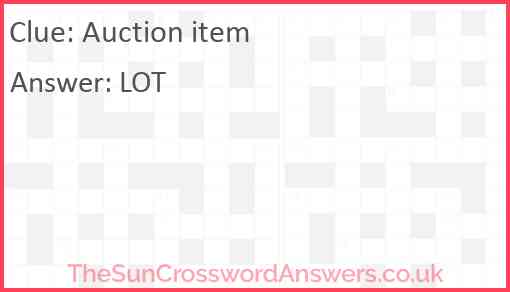 Auction item crossword clue TheSunCrosswordAnswers co uk