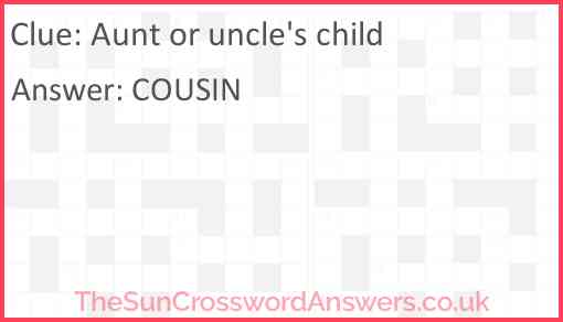 Aunt or uncle's child Answer
