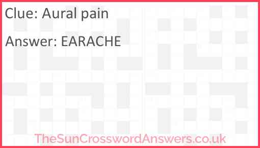 Aural pain Answer