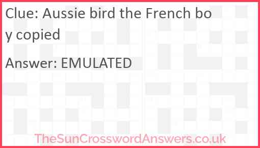 Aussie bird the French boy copied Answer