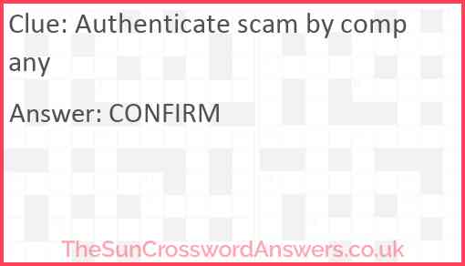 Authenticate scam by company Answer