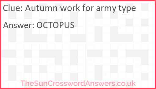 Autumn work for army type Answer