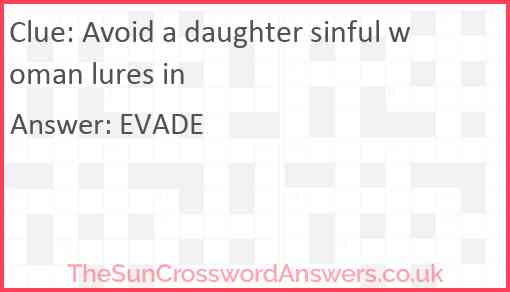 Avoid a daughter sinful woman lures in Answer