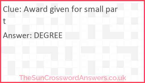 Award given for small part Answer