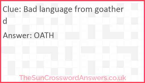 Bad language from goatherd Answer