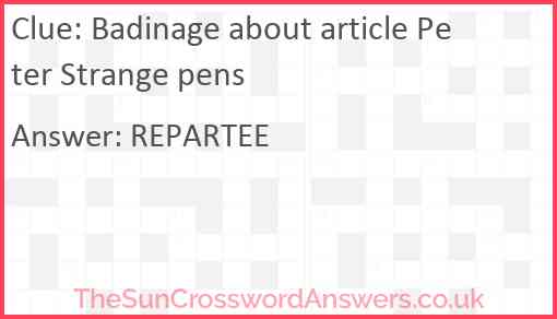 Badinage about article Peter Strange pens Answer
