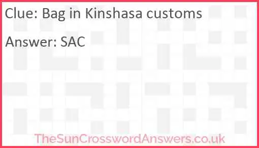 Bag in Kinshasa customs Answer