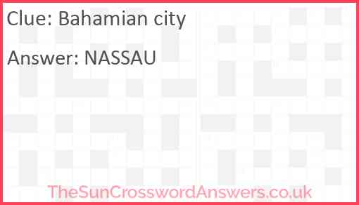 Bahamian city Answer