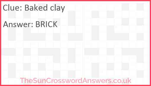 Baked clay Answer