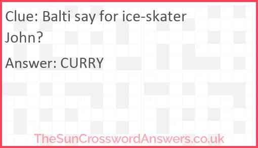 Balti say for ice-skater John? Answer