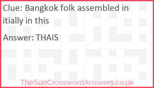 Bangkok folk assembled initially in this Answer