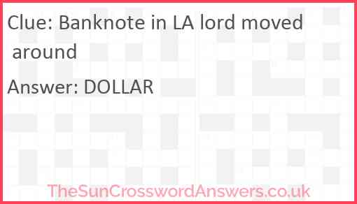 Banknote in LA lord moved around Answer