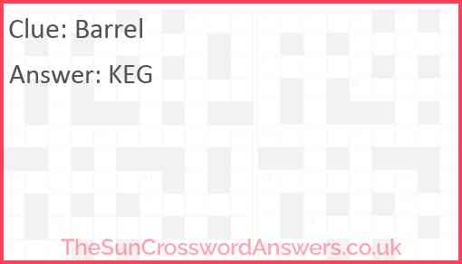 Barrel crossword clue TheSunCrosswordAnswers co uk