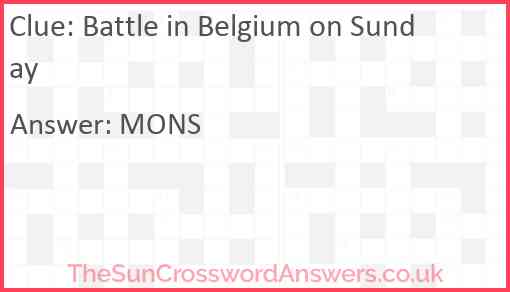 Battle in Belgium on Sunday Answer