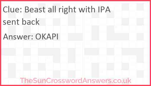 Beast all right with IPA sent back Answer