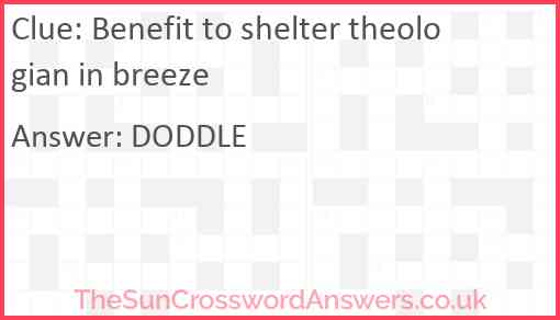 Benefit to shelter theologian in breeze Answer