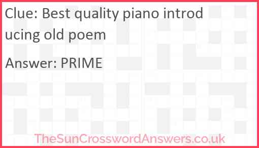 Best quality piano introducing old poem Answer