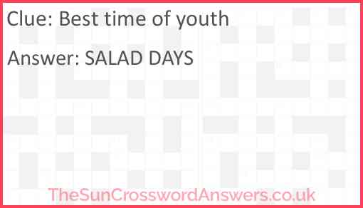 Best time of youth Answer