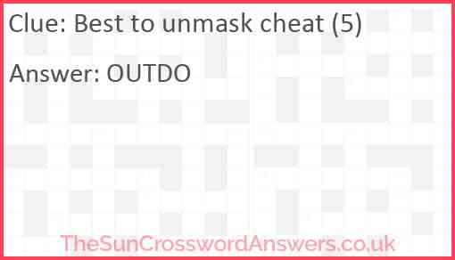 Best to unmask cheat (5) Answer
